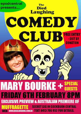 Mary Bourke @ The Died Laughing Comedy Club – Feb 6th 2015 – PERTH